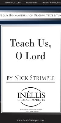 Nick Strimple: Teach Us, O Lord