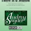 Audery Snyder: To Everything There Is a Season