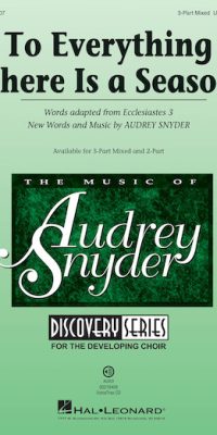 Audery Snyder: To Everything There Is a Season