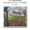 25 Spirituals Arranged by Harry T. Burleigh(With a CD ofuerecorded Piano Accompaniments Low Voice, Bo