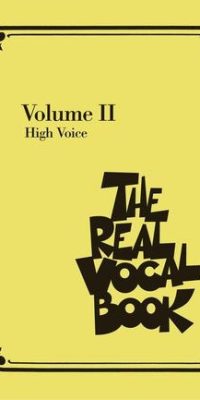 The Real Vocal Book: Volume II (High Voice)