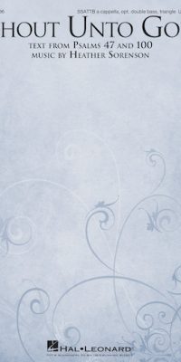Heather Sorenson: Shout unto God (SSATTB)