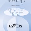 Philip Lawson: There Came Three Kings (SATB)
