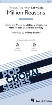 Lady Gaga: Million Reasons (SATB)