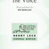 Stan Spottswood: We Are the Voice (SAB)