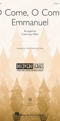 O Come, O Come, Emmanuel (2-Part)