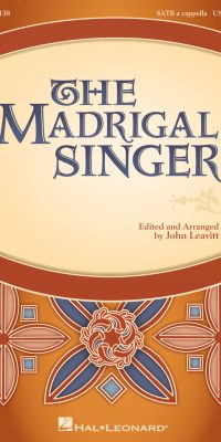 The Madrigal Singer