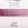 Rollo Dilworth: I Sing Because I'm Happy (2-Part)