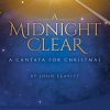 John Leavitt: A Midnight Clear (Preview)