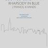 Gershwin: Rhapsody in Blue