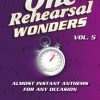 One Rehearsal Wonders, Volume 5