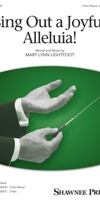 Sing Out a Joyful Alleluia! (3-Part)