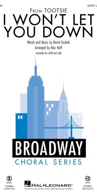 David Yazbek: I Won't Let You Down (SATB)