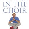 A Place in the Choir(Finding Harmony in a World of Many Voices)