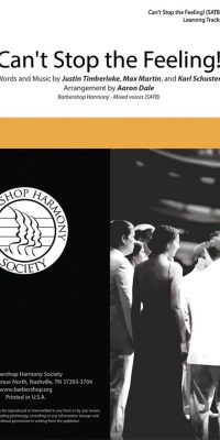 Justin Timberlake: Can't Stop the Feeling! (SATB)