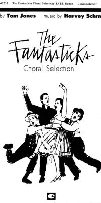 The Fantasticks (Choral Selections)