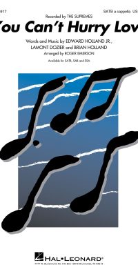 You Can't Hurry Love (SATB)