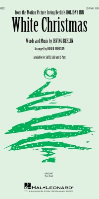 Irving Berlin: White Christmas (2-Part)