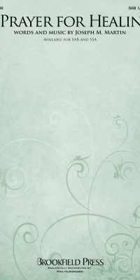 A Prayer for Healing (SAB)