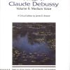 Songs Of Claude Debussy Volume II: Mezzo-Sopraan
