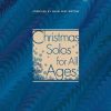 Christmas Solos For All Ages - Low Voice