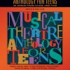 Musical Theatre Anthology For Teens