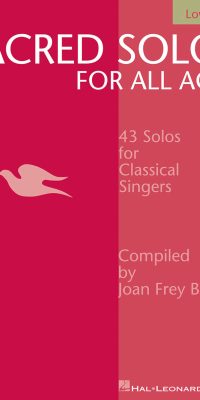 Sacred Solos For All Ages - Low Voice
