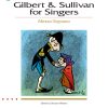 Gilbert And Sullivan for Singers Mezzo-Soprano