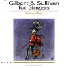 Gilbert And Sullivan for Singers - Baritone/Bass