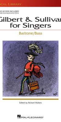Gilbert And Sullivan for Singers - Baritone/Bass
