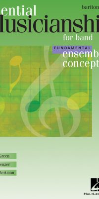 Essential Musicianship For Band (Fundamental Ensemble Concepts )