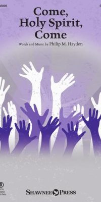 Come, Holy Spirit, Come