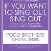 If You Want to Sing Out, Sing Out