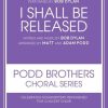 I Shall Be Released