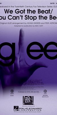 Glee Cast: We Got the Beat/You Can't Stop the Beat (SSA)