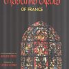 Christmas Carols of France (Collection)(Unison/2-Part) (Unison or 2-part Vocal)