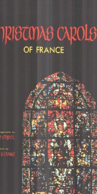 Christmas Carols of France (Collection)(Unison/2-Part) (Unison or 2-part Vocal)