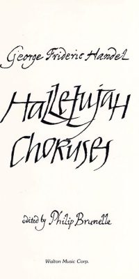Händel: Hallelujah Choruses (Collection) (SATB)