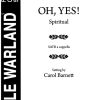 Oh, Yes! (SATB a Cappella)