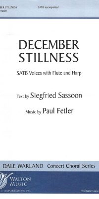 Paul Fetler: December Stillness (SATB)