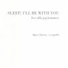 Maurice Karkoff_Harald fuerrs: Sleep, I'll Be with You (TTBB a cappella)