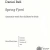 Daniel Bell: Spring Fjord (2-part Vocal)