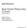 Egil Hovland: Bow Down Thine Ear, O Lord (SSA a cappella)