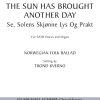 The Sun Has Brought Another Day (SATB)