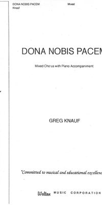 Greg Knauf: Dona Nobis Pacem (SATB)