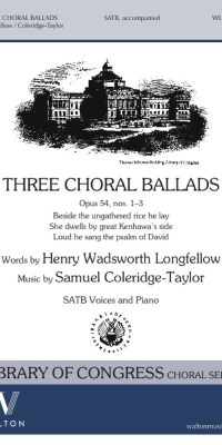 Samuel Coleridge-Taylor: Three Choral Ballads (Collection) (SATB)