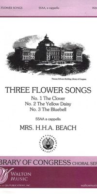 Three Flower Songs (Collection) (SSAA a cappella)