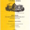 Edward A. MacDowell: Drei Lieder fuer Vierstimmigen Mannerchor Op. 27 (TTBB)