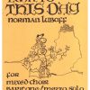 Norman Luboff: Look to This Day (SATB)