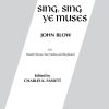 Blow: Sing, Sing Ye Muses (SATB)